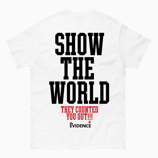 Show The World White T-Shirt