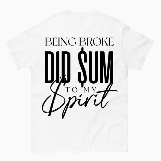 Broke Spirit T-Shirt